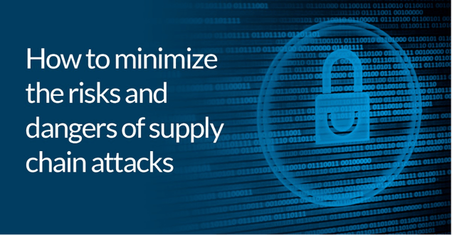 What Are Supply Chain Attacks In Cybersecurity And Tips To Prevent Them